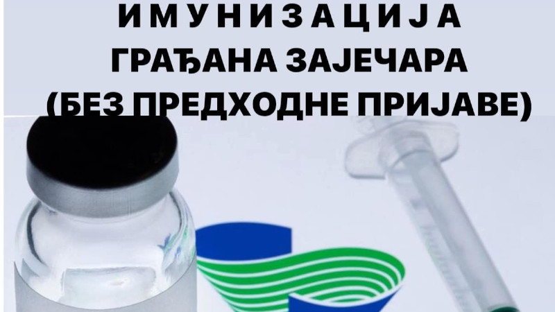 Зајечар: Обавештење о вакцинацији грађана без пријаве